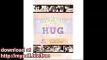 Walking into a Hug 52 Weeks to a Home That's More Embracing