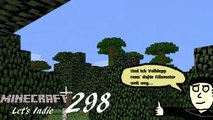 Minecraft Let's Indie 298: Ihr wollt mich doch...