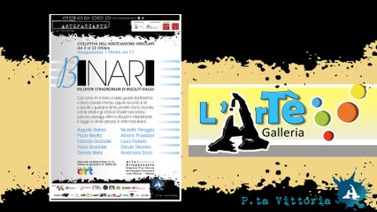 BINARI * Collettiva d'arte 2017