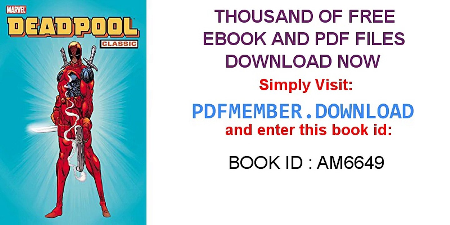 [Download] Deadpool Classic - Pdf