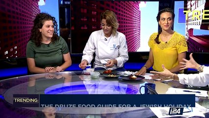 TRENDING  | The Druze food guide for a Jewish holiday | Tuesday, October 3rd 2017