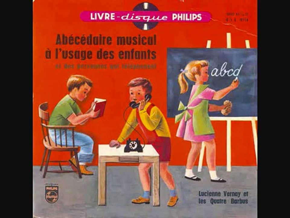 ABÉCÉDAIRE MUSICAL - Lucienne Vernay et les Quatre Barbus (avec paroles)