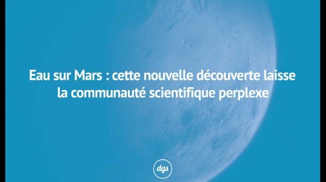 Eau sur Mars : cette nouvelle découverte laisse la communauté scientifique perplexe