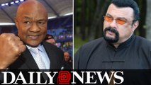 George Foreman dares Steven Seagal to face him in fight in Vegas