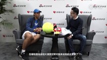 Rafael Nadal Interview for Sina in Beijing, 2 Oct 2017