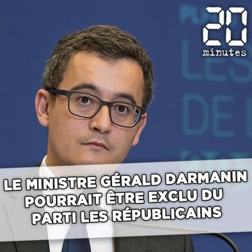 Les Républicains: Le ministre Gérald Darmanin menacé d'être d'exclu