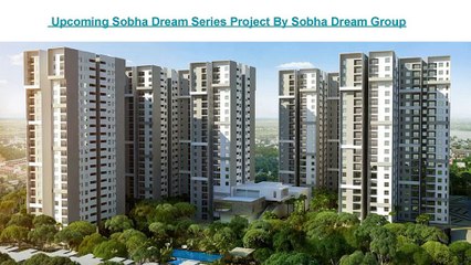 Sobha Dream Series Project
