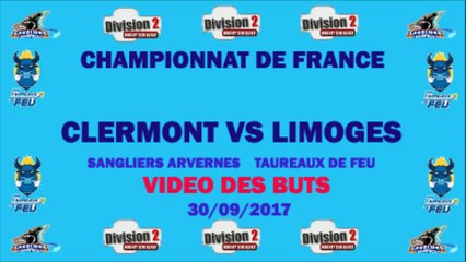 Hockey D2 - 2017-09-30 Video LES BUTS Clermont VS Limoges