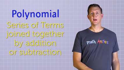 Algebra Basics: What Are Polynomials? - Math Antics