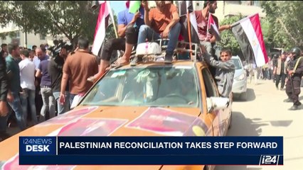 i24NEWS DESK | Palestinian reconciliation takes step forward | Tuesday, October 3rd 2017