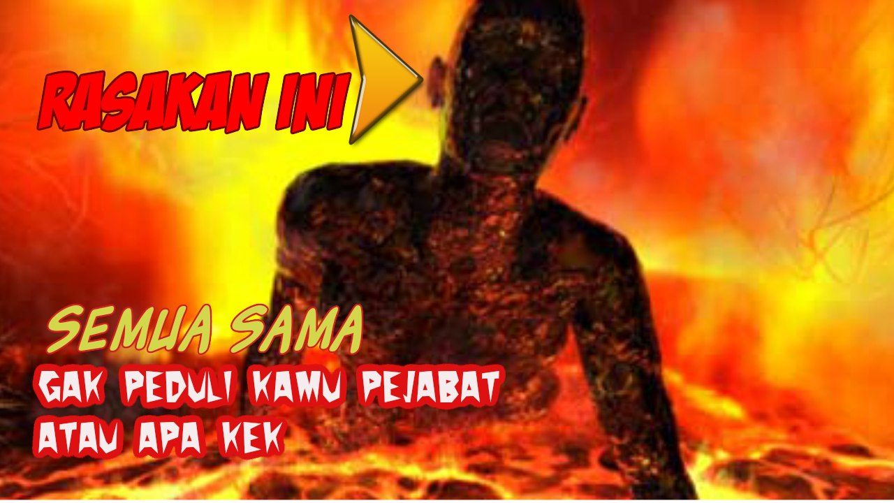 Video Siksa Neraka