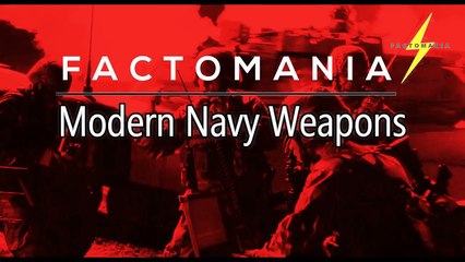 आधुनिक नौसेना हथियार-Modern Navy Weapons - Ep3