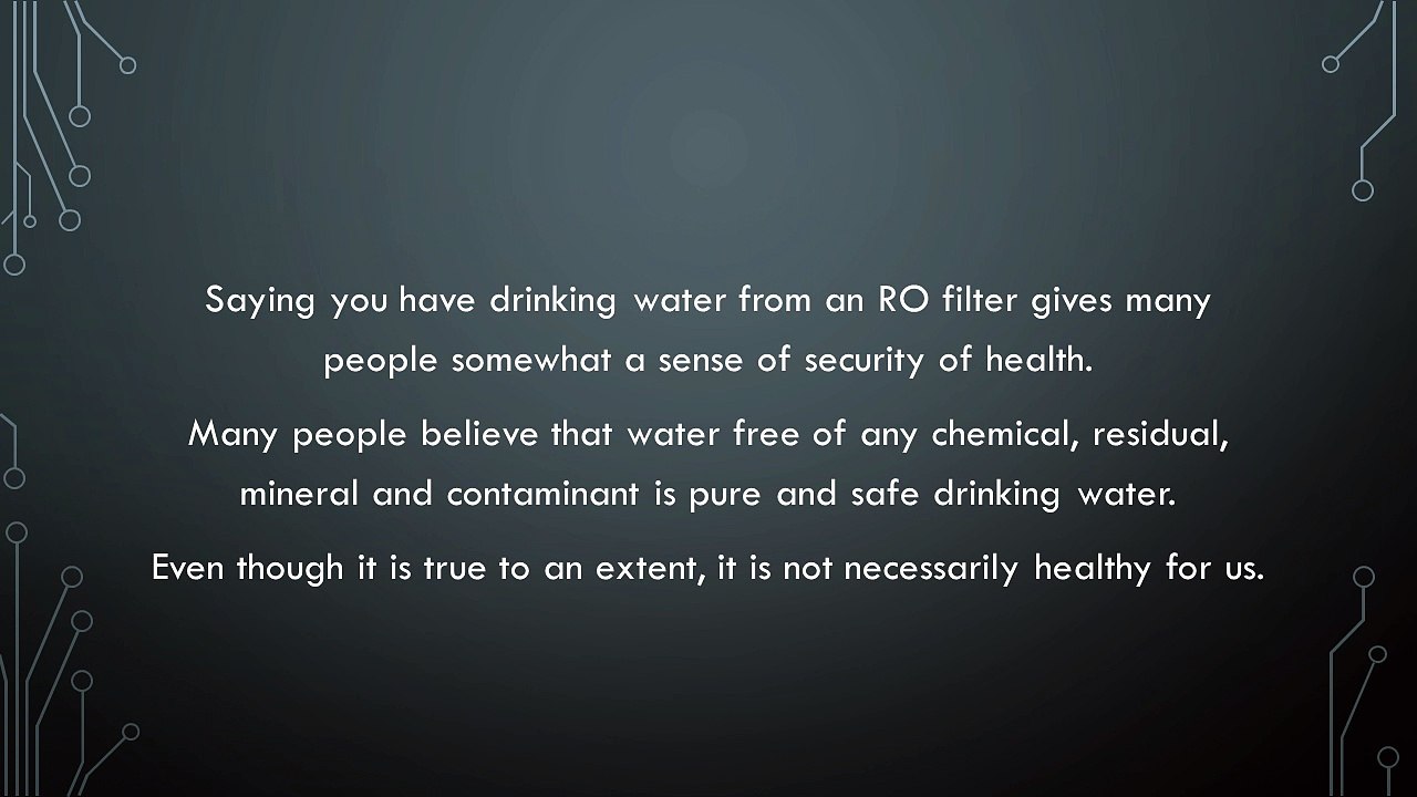 How important is the remineralization filter - RO