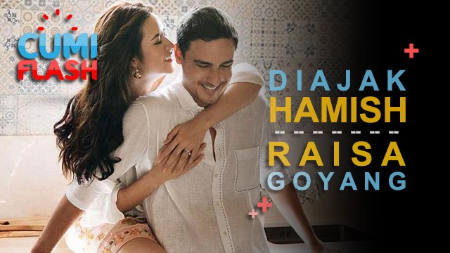 Hamish Ajak Beginian, Raisa Langsung Goyang - CumiFlash 04 Oktober 2017