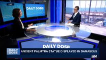 DAILY DOSE | Ancient Palmyra statue displayed in Damascus | Wednesday, October 4th 2017