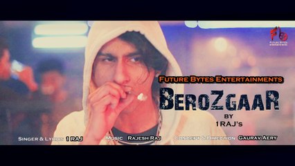 Berozgaar | 1RAJ | Lyrical Music Video | Latest hindi rap song | 2017