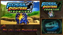 Fossil Fighters Frontier: Part 1 (Dark Vivasaur??) [Blind]
