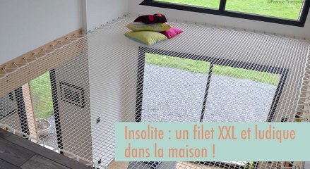 Insolite : un filet XXL et ludique dans la maison !