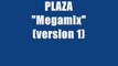 Plaza - Megamix 1