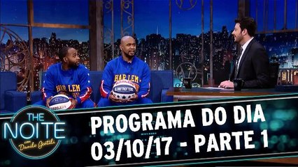 The Noite 03/10/17- Terça - Parte 1