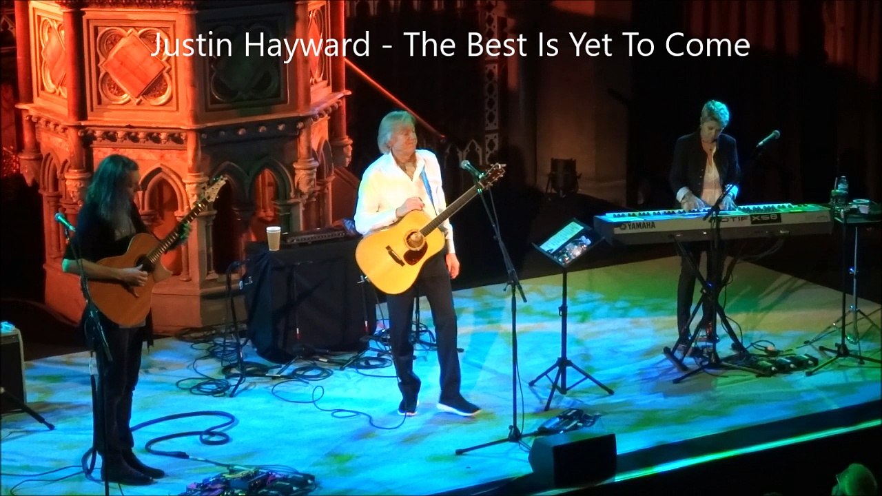 Justin Hayward - The Best Is Yet To Come (cover) @ Union Chapel, London 03/10/17