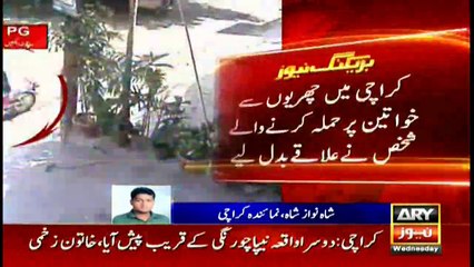 Knife attacks on women in Karachi