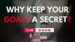 Jim Rohn - Why Keep Your Goals A Secret (Jim Rohn Motivation)