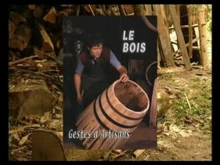 Le bois, Gestes d'artisans