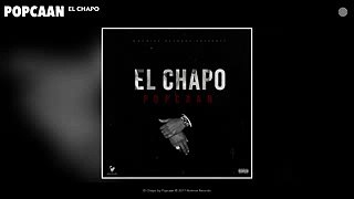 Popcaan - El Chapo (Audio)