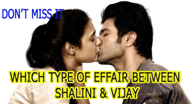 ARJUN REDDY HEROINE REVEALED HER EFFAIRE WITH VIJAY DEVARAKONDA
