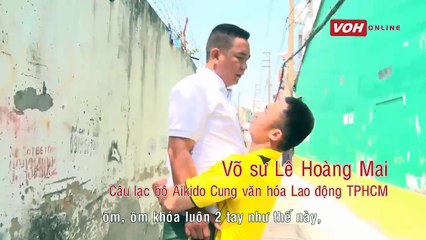 Cách Phản Ứng Nhanh Khi Bị Người Lạ Ôm Và Nhấc Lên Cao - Kỹ Năng Tự Vệ 2016 (Võ Sư Lê Hoàng Mai)