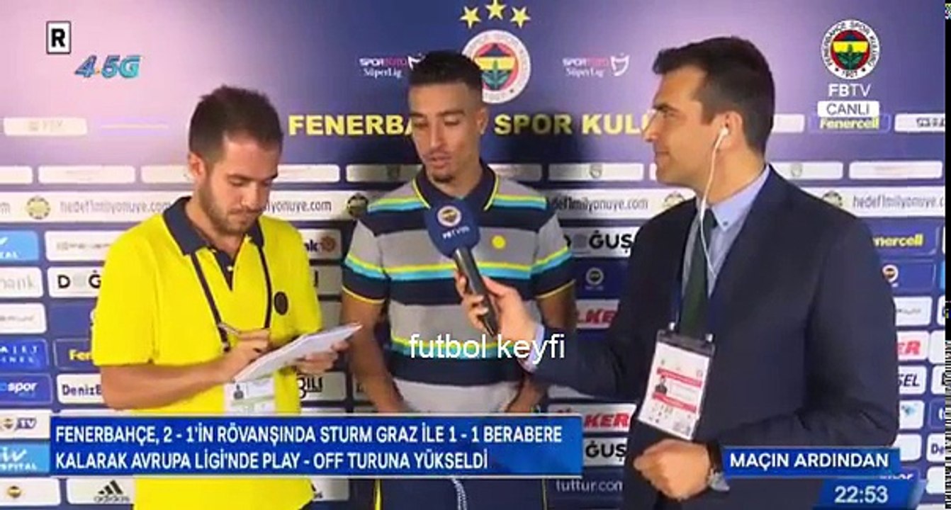 Nabil Dirar Türkçe Konuştu Fenerbahçe Sturm Graz Maç Sonu Açıklama