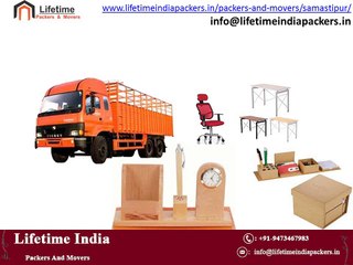 Packers And Movers in Samastipur Bihar - lifetimeindiapackers.in
