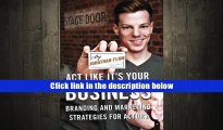 Audiobook  Act Like It s Your Business: Branding and Marketing Strategies for Actors Jonathan Flom