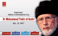 Press Conference by Dr Muhammad Tahir-ul-Qadri – Sep 21, 2017