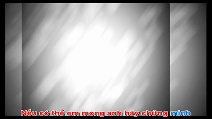 hãy cho anh cơ hội sửa sai (châu khải phong) karaoke