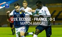 U19, Amical : Ecosse - France (0-1), le résumé I FFF