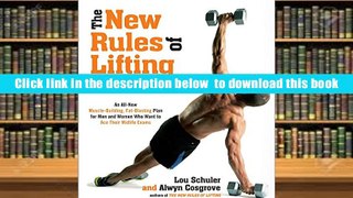 [Download]  The New Rules of Lifting For Life: An All-New Muscle-Building, Fat-Blasting Plan for