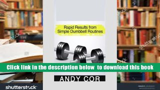 Audiobook  Rapid Results from Simple Dumbbell Routines: Volume 2 (Habits List) Andy Cor For Ipad