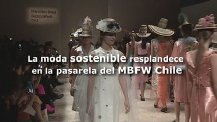 La moda sostenible resplandece en la pasarela del MBFW Chile