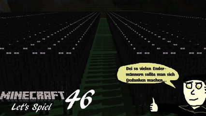 Minecraft "Let's Spiel" (Let's Play) 46: Land der Ändermänner