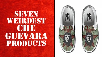 Seven of the weirdest items you can buy with Che Guevara's face on