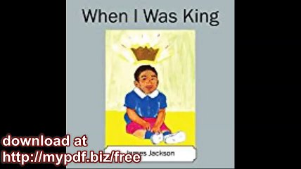 When I Was King