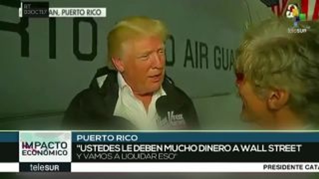 Donald Trump: Puerto Rico debe mucho dinero a Wall Street