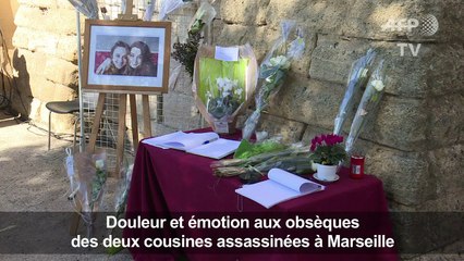 Douleur aux obsèques des cousines assassinées à Marseille