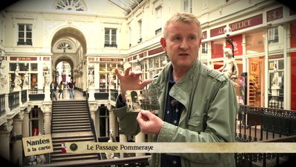 Nantes à la carte : Le passage Pommeraye