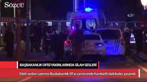 Başbakanlık Ofisi yakınlarında silah sesleri