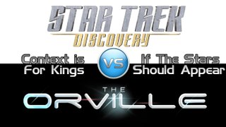 Discovery #3 vs. The Orville #2 - Trek it Wreck it!