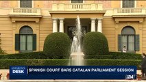 i24NEWS DESK |  Spanish Court bars Catalan parliament session | Thursday, October 05th  2017