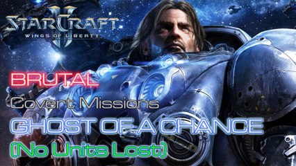 Starcraft II: Wings of Liberty - Brutal - Covert - Mission 16A: Ghost of a Chance (No Lost)